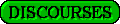 Discourses � ������
