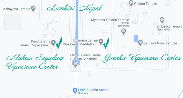 The centers of vipassana of Goenka and Mahasi Sayadaw in Lumbini, Nepal.
